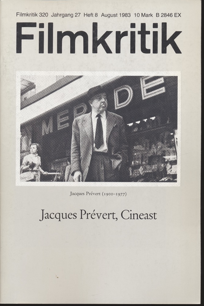   Filmkritik Nr. 320 (August 1983): Jacques Prévert, Cineast. 