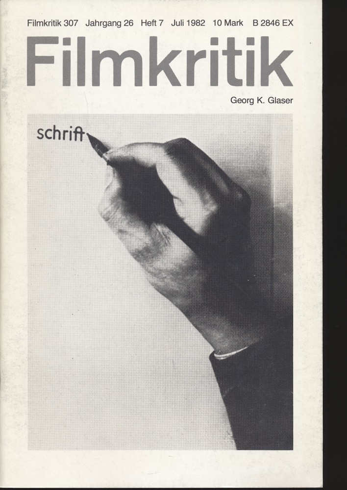   Filmkritik Nr. 307 (Juli 1982): Georg G. Glaser: schrift. 