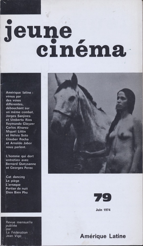   jeune cinéma no. 79 (Juin 1974): Amérique Latine. 