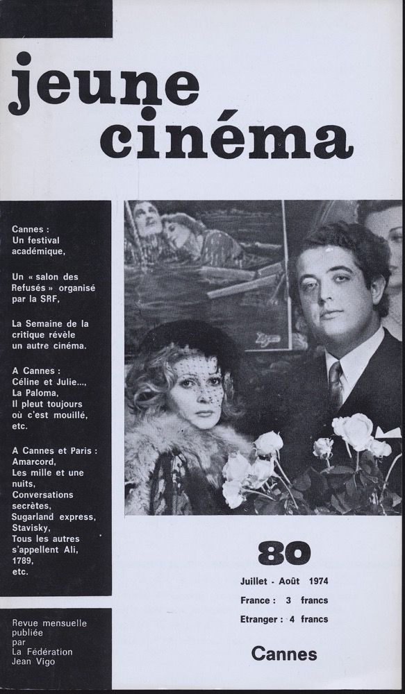   jeune cinéma no. 80 (Août 1974): Cannes. 