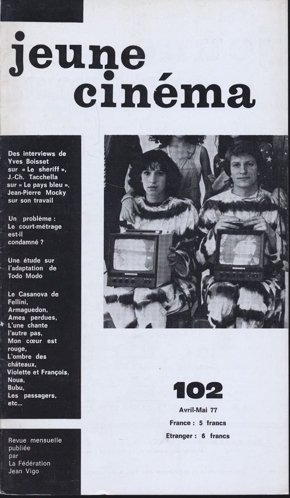   jeune cinéma no. 102 (Avril-Mai 1977). 