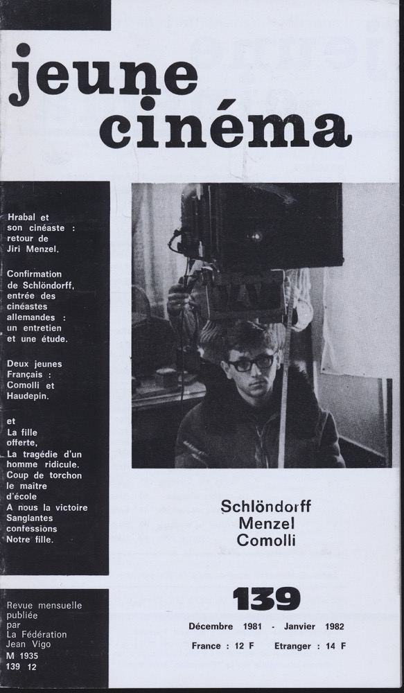   jeune cinéma no. 139 (Decembre 1981-Janvier 1982): Schlöndorff, Menzel, Comolli. 