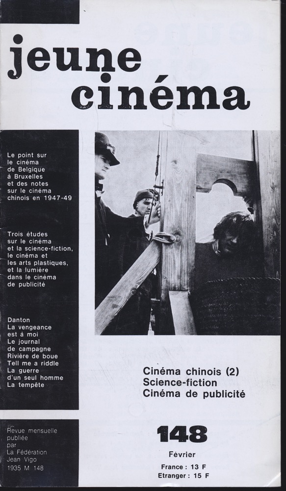   jeune cinéma no. 148 (Février 1983): Cinéma chinois (2), Science-fiction, Cinéma de publicité. 