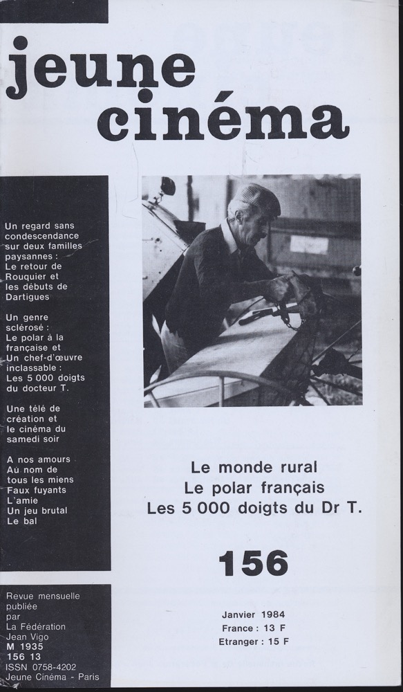   jeune cinéma no. 156 (Janvier 1984): Le monde rural, Le polar francais, Les 5000 doigt du Dr T.. 
