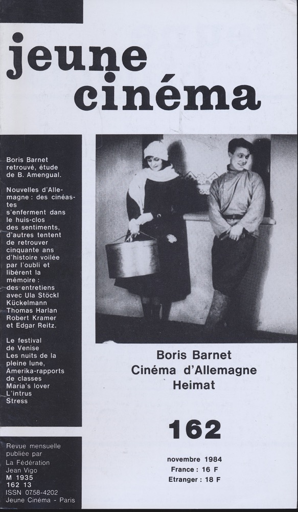   jeune cinéma no. 162 (Novembre 1984): Boris Barnet, Cinéma d'Allemagne, Heimat. 