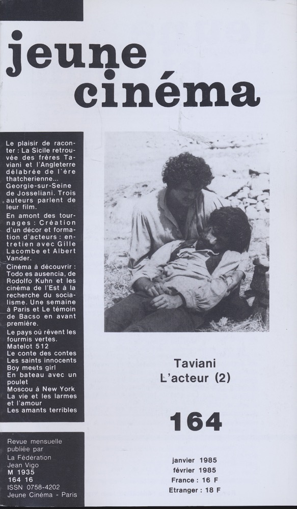   jeune cinéma no. 164 (Janvier 1985): Taviani, L'acteur (2). 