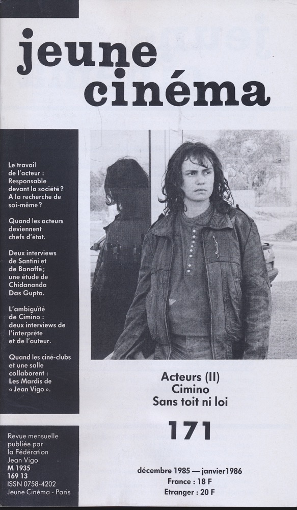   jeune cinéma no. 171 (Décembre 1985-Janvier 1986): Acteurs (II), Cimino, Sans toit ni loi. 