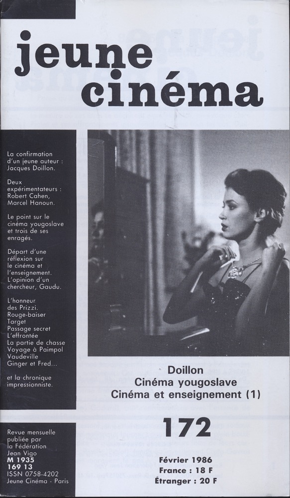   jeune cinéma no. 172 (Février 1986): Doillon, Cinéma yougoslave, Cinéma et enseignement (1). 