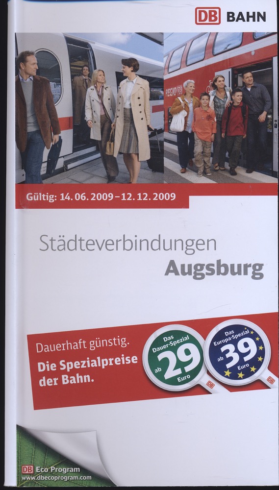 DB Vertrieb GmbH  Deutsche Bahn (DB) Städteverbindungen Augsburg, gültig 14.06.2009 - 12.12. 2009. 