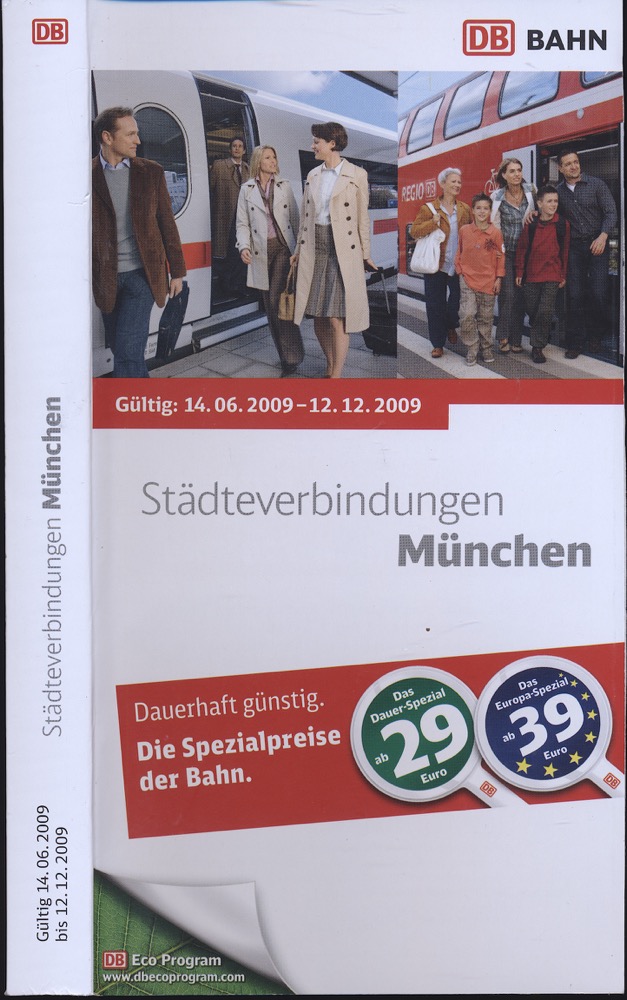 DB Vertrieb GmbH  Deutsche Bahn (DB) Städteverbindungen München, gültig 14.06.2009 - 12.12.2009. 