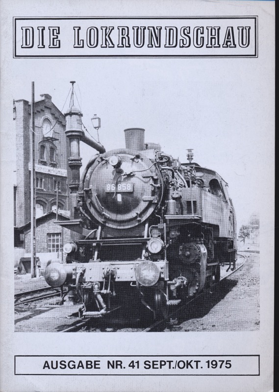   Lok Rundschau. Magazin für Eisenbahnfreunde Heft Nr. 41: Sept./Okt. 1975. 