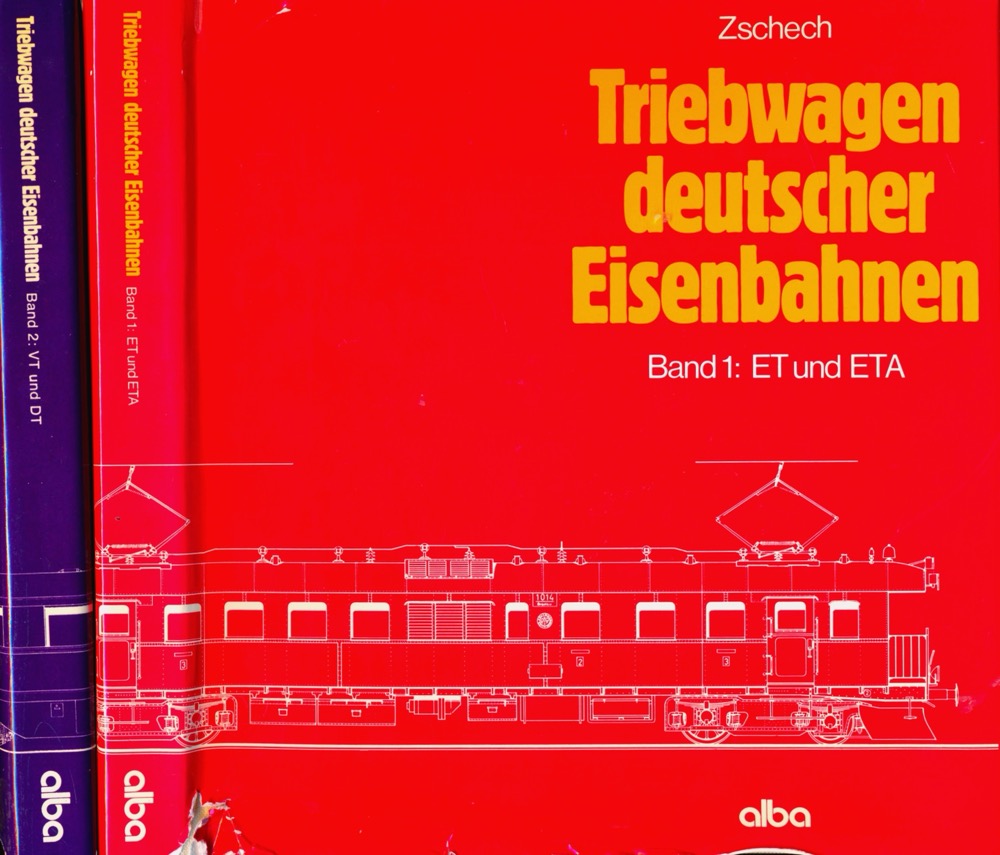 ZSCHECH  Triebwagen deutscher Eisenbahnen. 2 Bde. Band 1: ET und ETA, Band 2: VT und DT. 