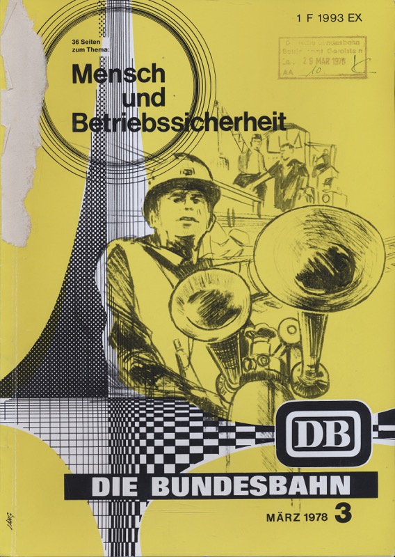 Deutsche Bundesbahn (Hrg.)  Die Bundesbahn. Zeitschrift. Heft 3 / März 1978. 