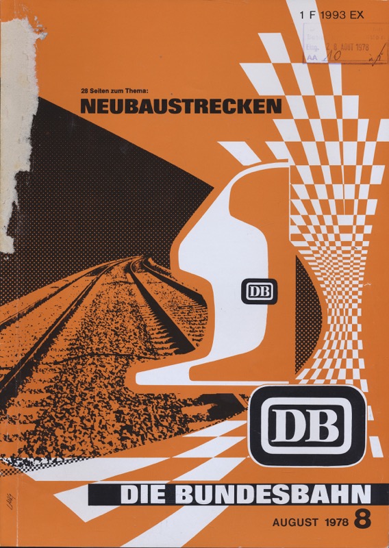 Deutsche Bundesbahn (Hrg.)  Die Bundesbahn. Zeitschrift. Heft 8 / August 1978. 