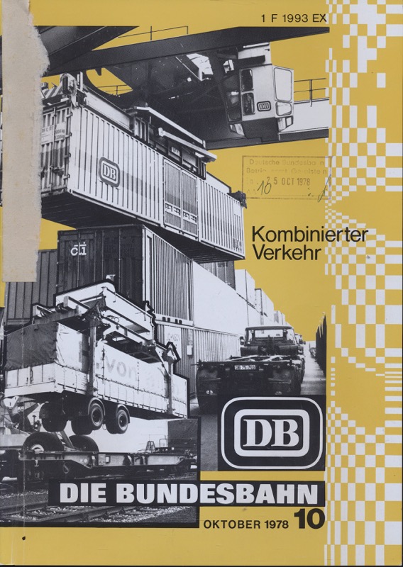 Deutsche Bundesbahn (Hrg.)  Die Bundesbahn. Zeitschrift. Heft 10 / Oktober 1978. 