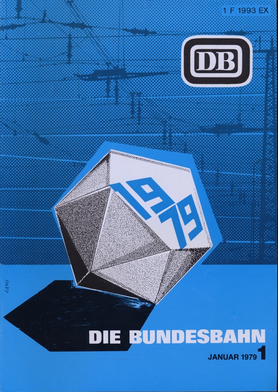 Deutsche Bundesbahn (Hrg.)  Die Bundesbahn. Zeitschrift. Heft 1 / Januar 1979. 