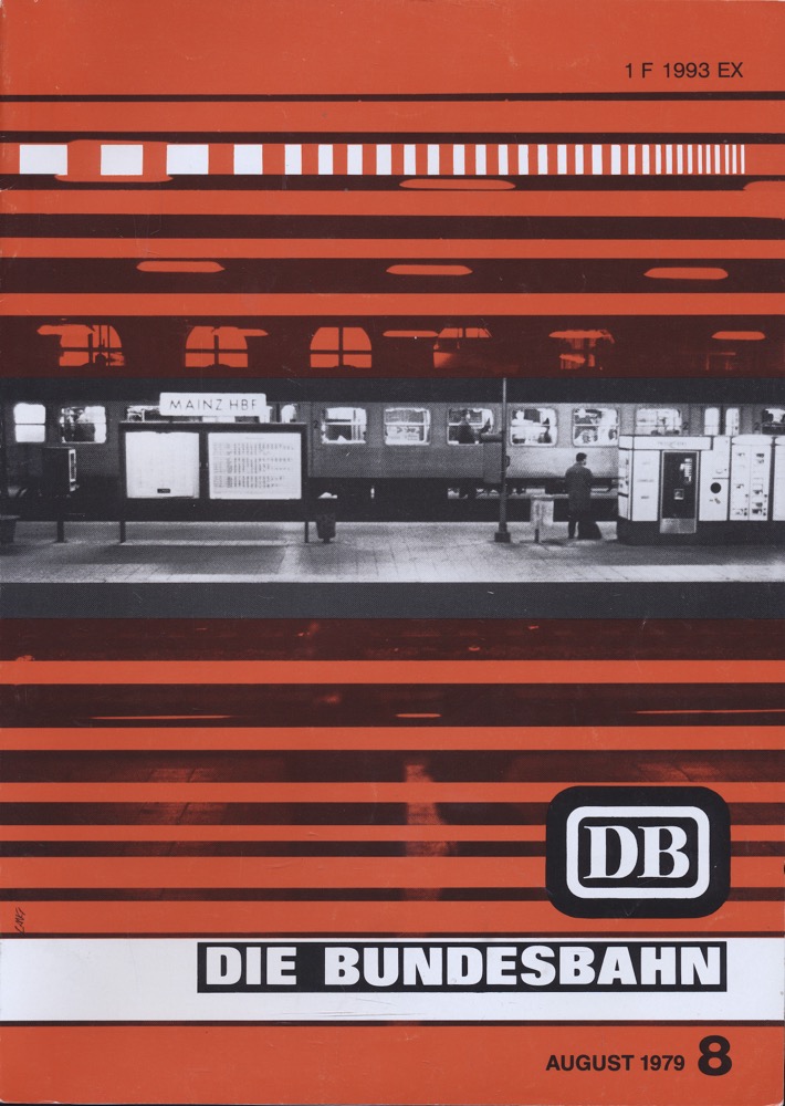 Deutsche Bundesbahn (Hrg.)  Die Bundesbahn. Zeitschrift. Heft 8 / August 1979. 