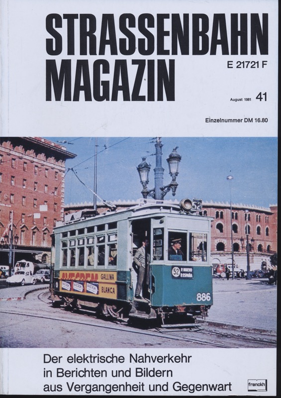 PABST, Klaus (Hrg.)  Strassenbahn Magazin Heft Nr. 41 / August 1981. 