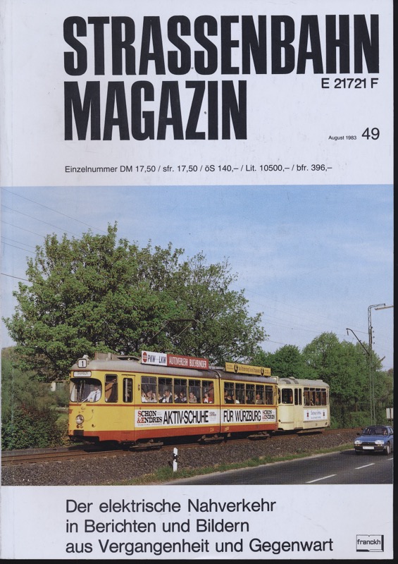 HIERL, Konrad u.a. (Hrg.)  Strassenbahn Magazin Heft Nr. 49 / August 1983. 