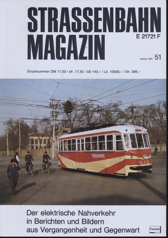 HIERL, Konrad u.a. (Hrg.)  Strassenbahn Magazin Heft Nr. 51 / Februar 1984. 