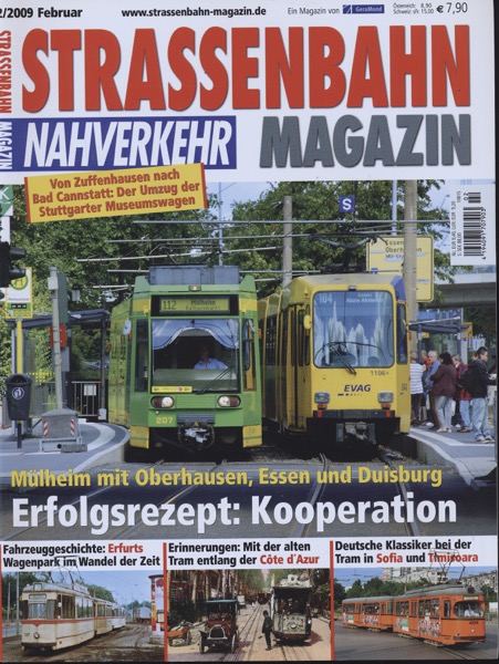   Strassenbahn Magazin Heft Nr. 2/2009 Februar: Erfolgsrezept: Kooperation. Mülheim mit Oberhausen, Essen und Duisburg. 