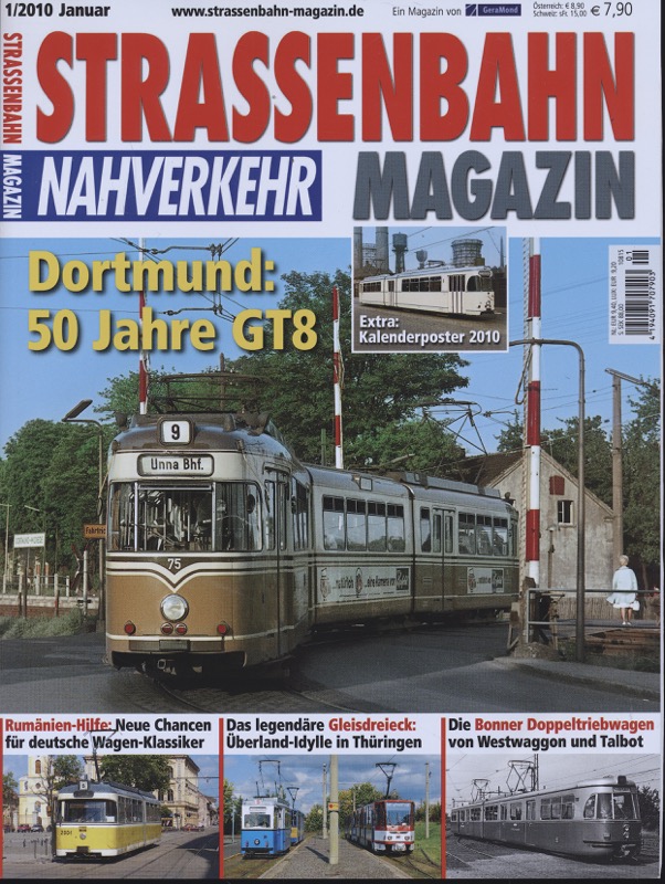   Strassenbahn Magazin Heft Nr. 1/2010 Januar: Dortmund: 50 Jahre GT8. 