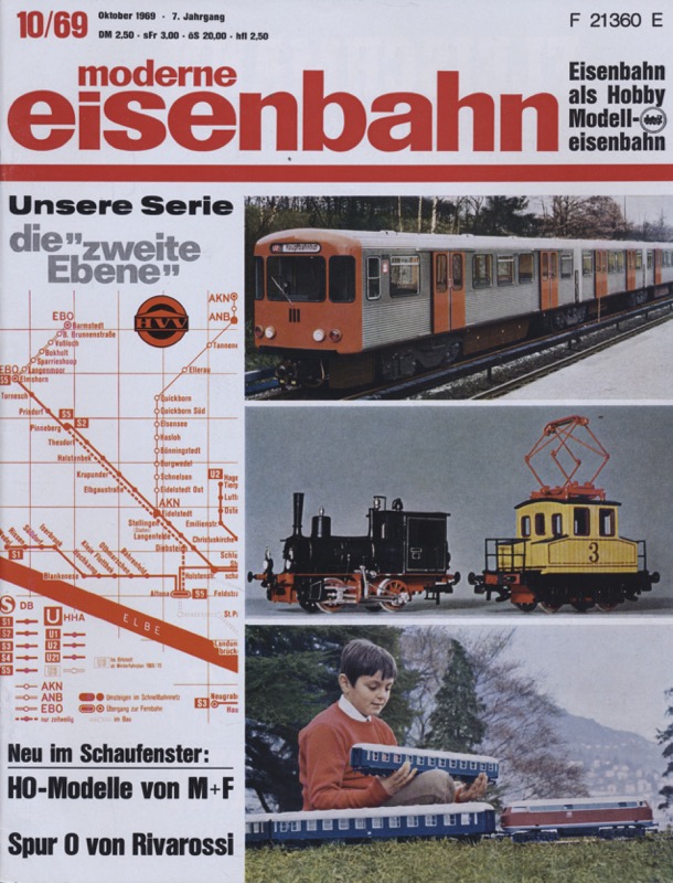   moderne eisenbahn. hier: Heft 10/1969 Oktober (7. Jahrgang): Unsere Serie 'die zweite Ebene'. H0-Modelle von M+F. Spur 0 von Rivarossi. 