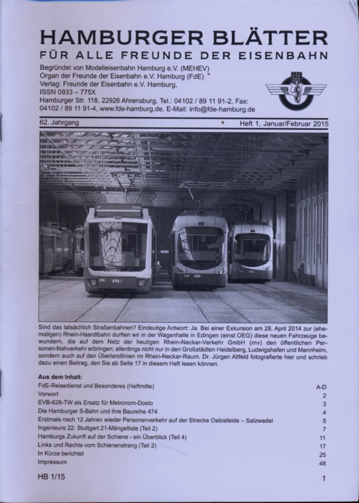 Freunde der Eisenbahn e.V. Hamburg  Hamburger Blätter für alle Freunde der Eisenbahn, 62. Jahrgang 2015: 6 Hefte (=kompl. Jahrgang). 