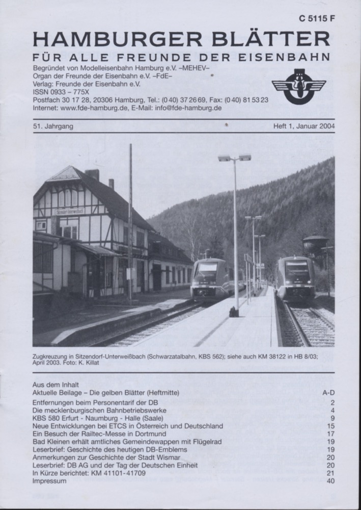Freunde der Eisenbahn e.V. Hamburg  Hamburger Blätter für alle Freunde der Eisenbahn, 51. Jahrgang 2004: 8 Hefte (=kompl. Jahrgang). 