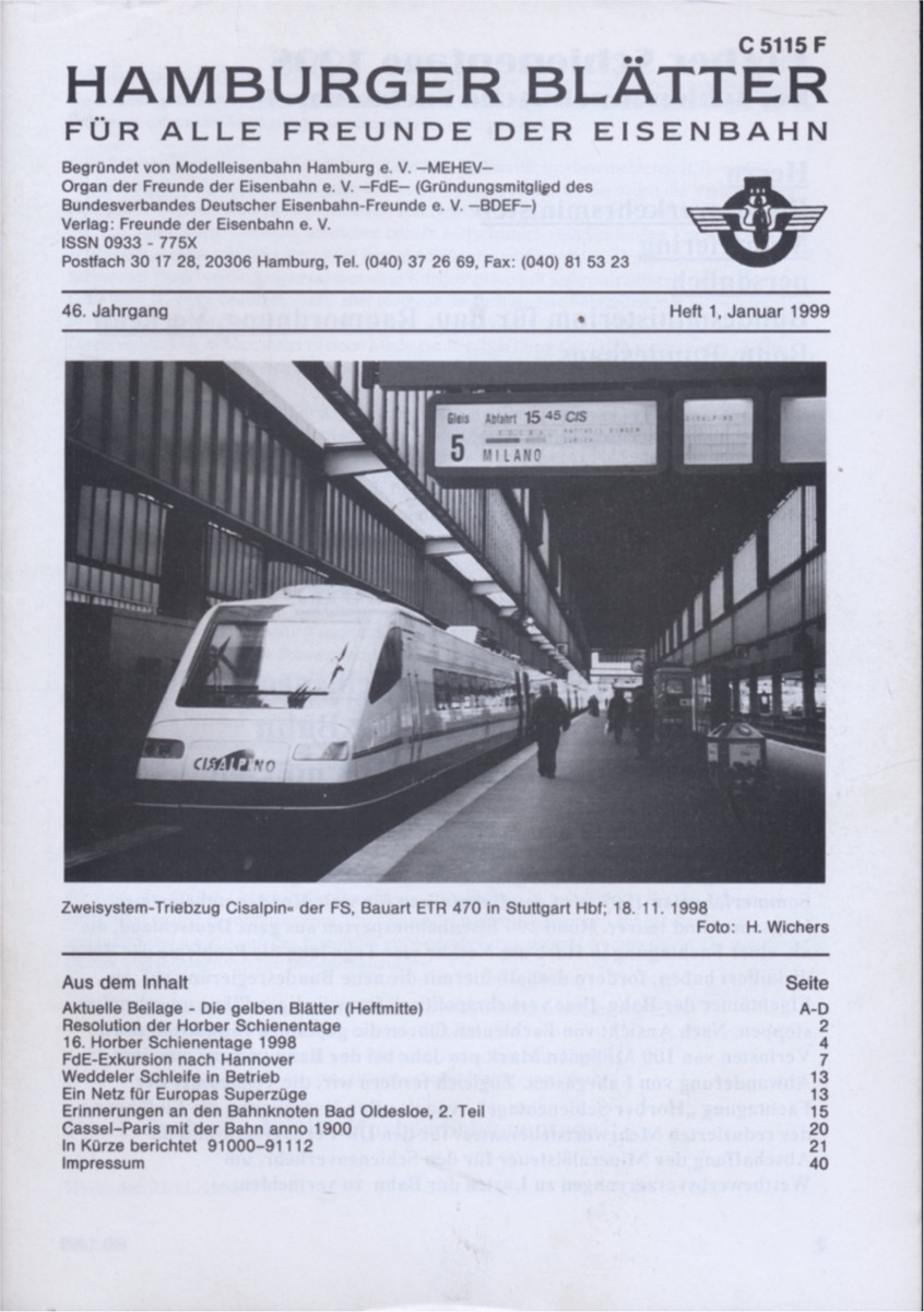 Freunde der Eisenbahn e.V. Hamburg  Hamburger Blätter für alle Freunde der Eisenbahn, 46. Jahrgang 1999: 8 Hefte (=kompl. Jahrgang). 