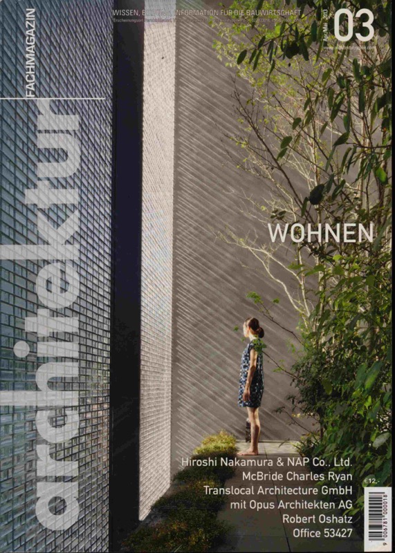 LASER, Walter (Chefred.)  architektur. fachmagazin. Wissen, Bildung, Information für die Bauwirtschaft Heft 03/2013 (April/Mai 2013): Wohnen. 