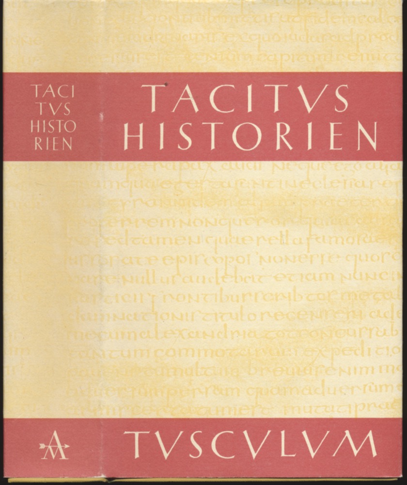 TACITUS, P. Cornelius  Historien / Historiae. lat./dt.. 