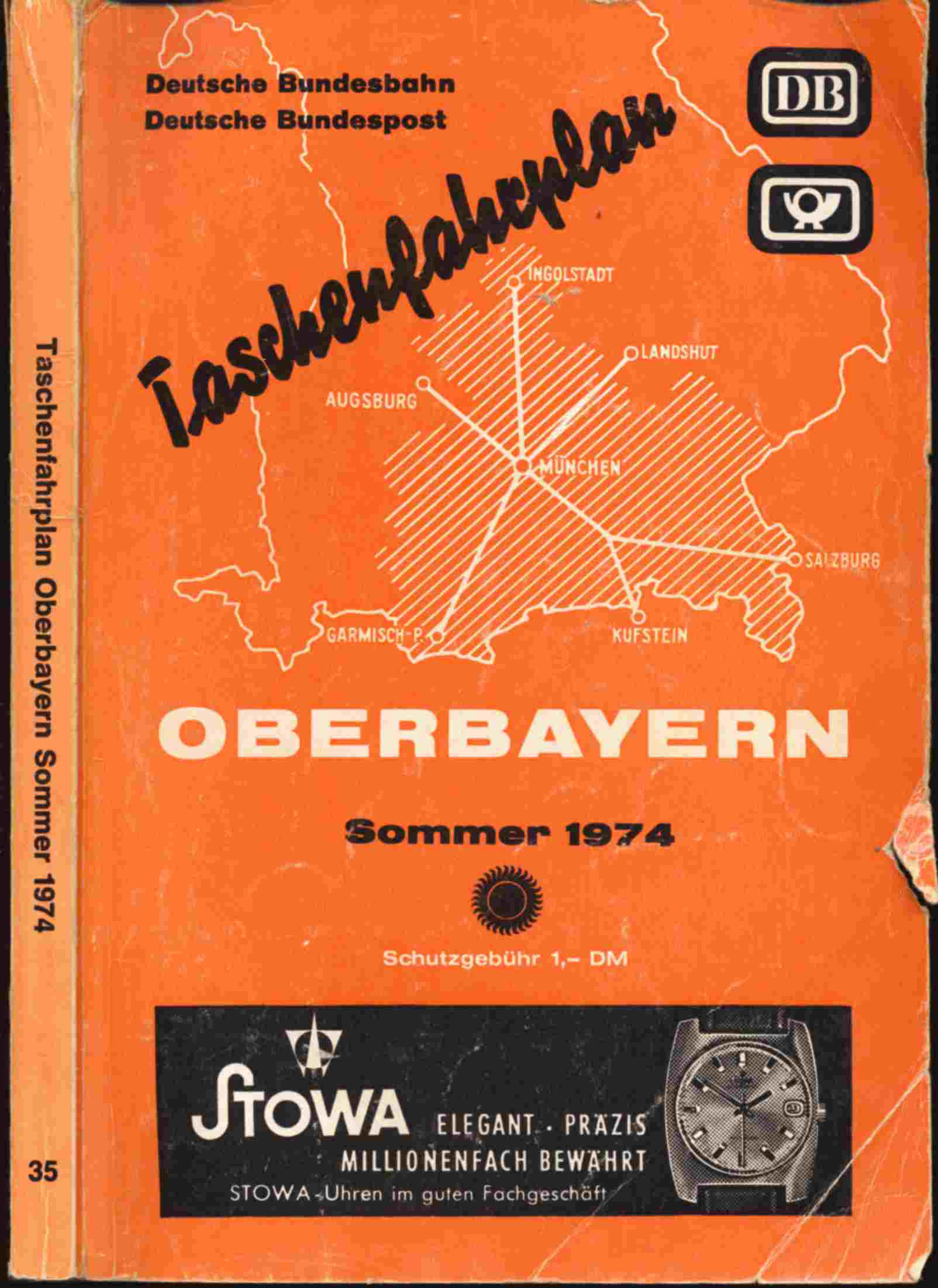 Deutsche Bundesbahn/Deutsche Bahnpost (Hrsg.)  Taschenfahrplan Oberbayern Sommer 1974 (28. Mai bis 28. September 1974). 