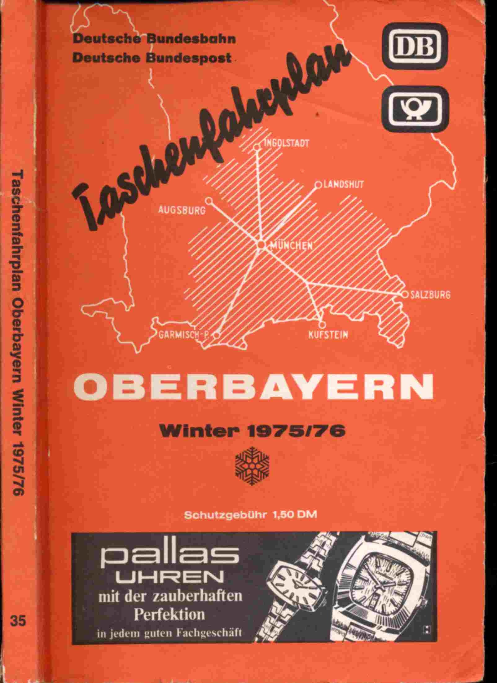 Deutsche Bundesbahn/Deutsche Bahnpost (Hrsg.)  Taschenfahrplan Oberbayern Winter 1975/76 (28. September 1975 bis 29. Mai 1976). 
