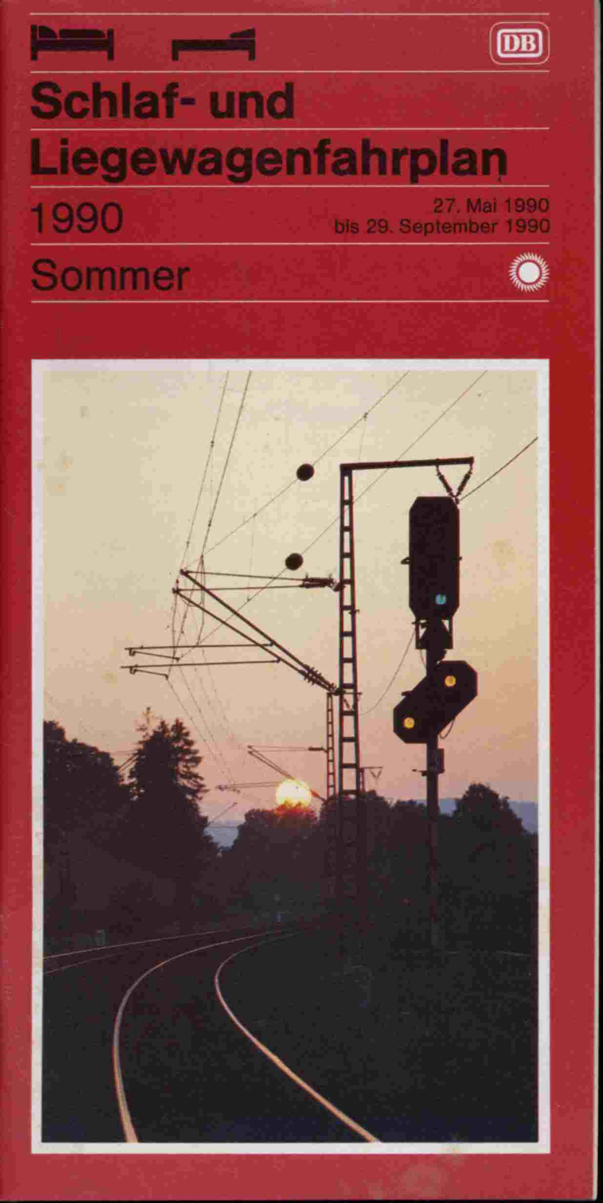 Deutsche Bahn (Hrg.)  Deutsche Bahn Schlafwagen- und Liegewagen-Fahrplan Sommer 1990. 