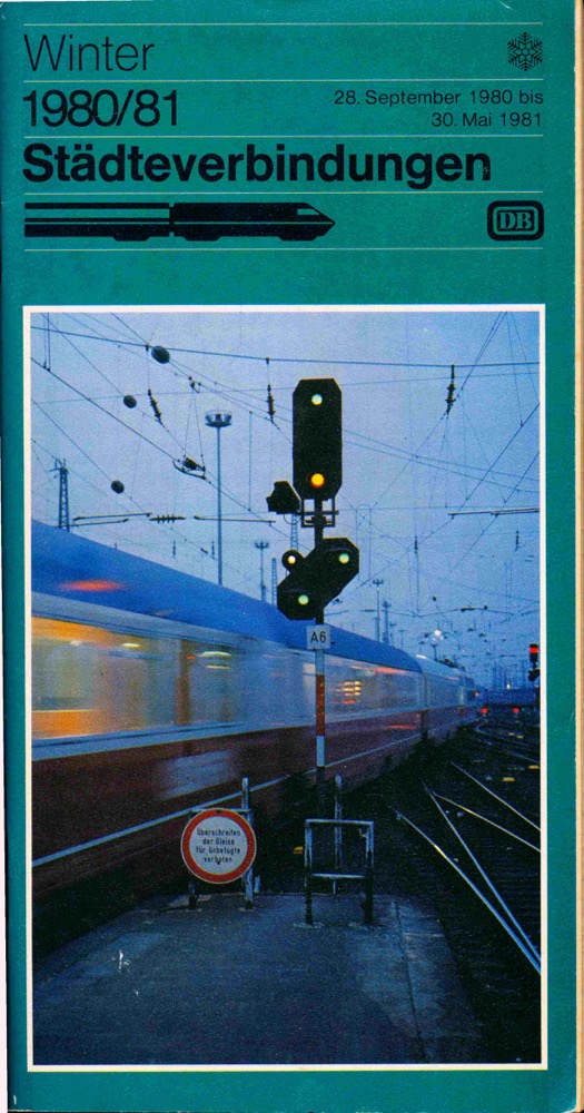Deutsche Bundesbahn (Hrg.)  Deutsche Bundesbahn Städteverbindungen Winter 1980/81. 