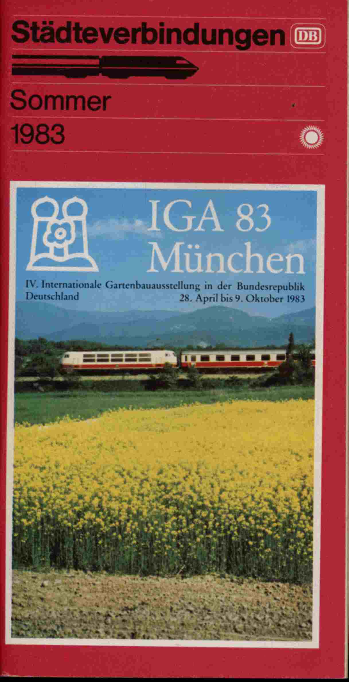 Deutsche Bundesbahn (Hrg.)  Deutsche Bundesbahn Städteverbindungen Sommer 1983. 