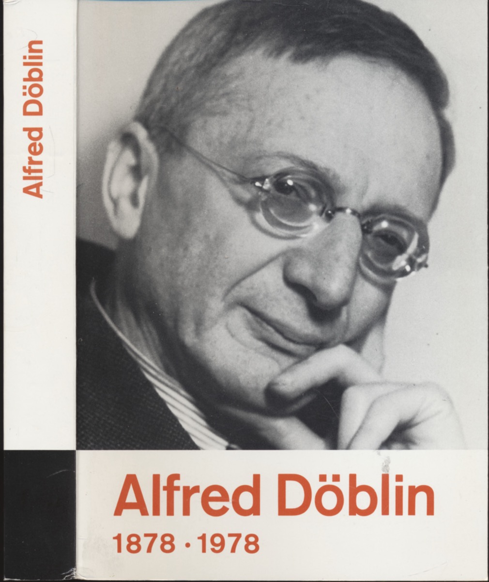 ZELLER, Bernhard / MEYER, Jochen  Alfred Döblin 1878-1978. Ausstellungskatalog. 