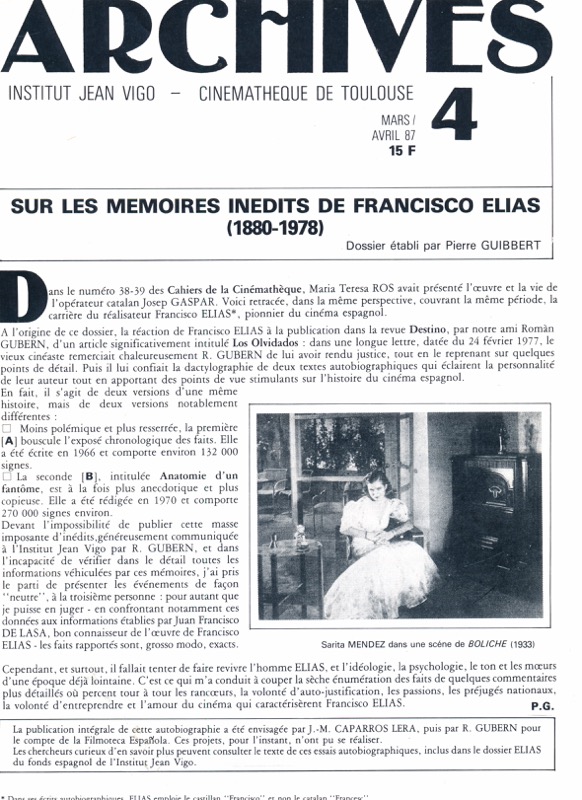   ARCHIVES - Institut Jean Vigo - Cinémathèque de Toulouse Nr. 4 (Mars/Avril 1987): Sur les Memoirs inedits des Francisco Elias (1880-1978) (Pierre Guibbert). 