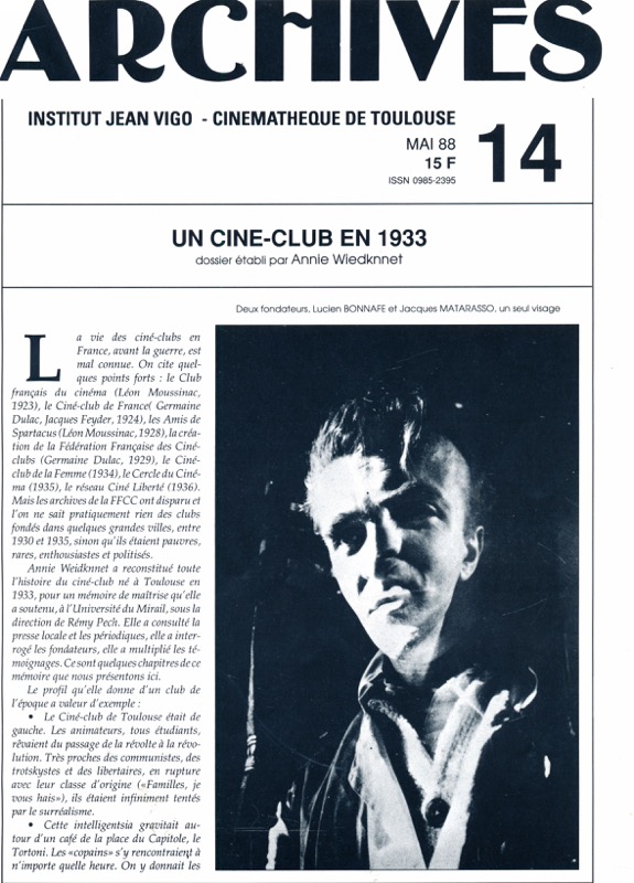   ARCHIVES - Institut Jean Vigo - Cinémathèque de Toulouse Nr. 14 (Mai 1988): Un Cine-Club en 1933 (Annie Wiedknnet). 