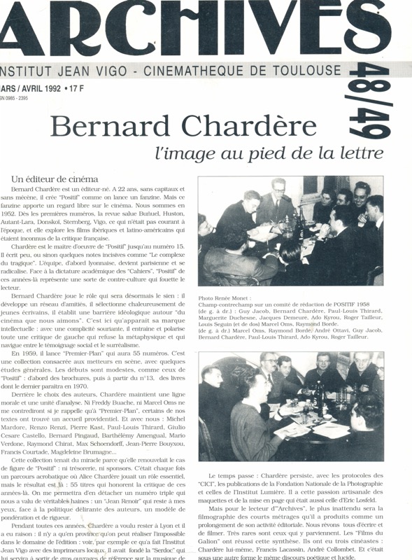   ARCHIVES - Institut Jean Vigo - Cinémathèque de Toulouse Nr. 48/49 (Mars/Avril 1992): Bernard Chardère. l'Image au Pied de la Lettre. 