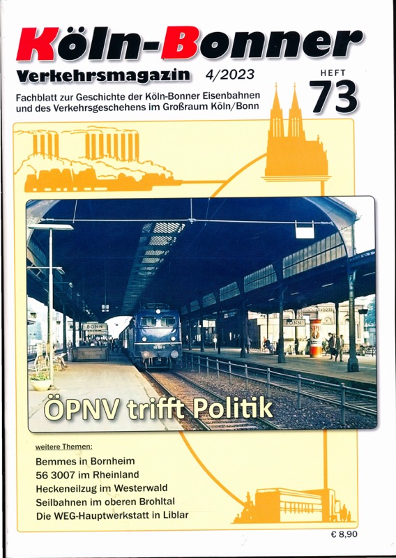   Köln-Bonner Verkehrsmagazin Heft 73 (4/2023): ÖPNV trifft Politik. 