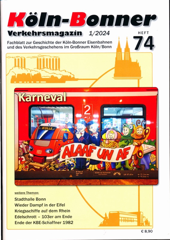   Köln-Bonner Verkehrsmagazin Heft 74 (1/2024): Karneval. 