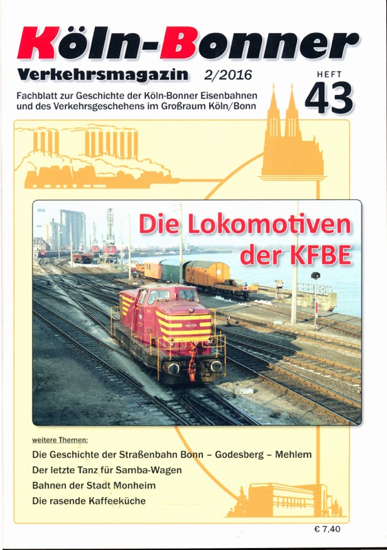   Köln-Bonner Verkehrsmagazin Heft 43 (2/2016): Die Lokomotiven der KFBE. 