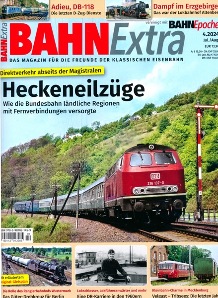 n.n.  Bahn-Extra Heft 4/2024 (Juli/August 2024): Heckeneilzüge. Wie die Bundesbahn ländliche Regionen mit Fernverbindungen versorgte. 