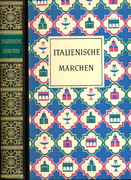 KELLER, Walter / RÜDIGER, Lisa (Hrg., Übs.)  Italienische Märchen. 