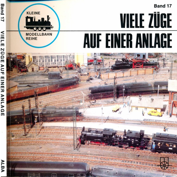 ALBRECHT, Günter E.R.  Viele Züge auf einer Anlage. 