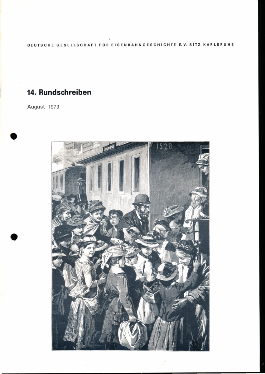 HOTZ, Joachim (Hrg.)  Deutsche Gesellschaft für Eisenbahngeschichte (DGEG) Rundschreiben Nr. 14. 