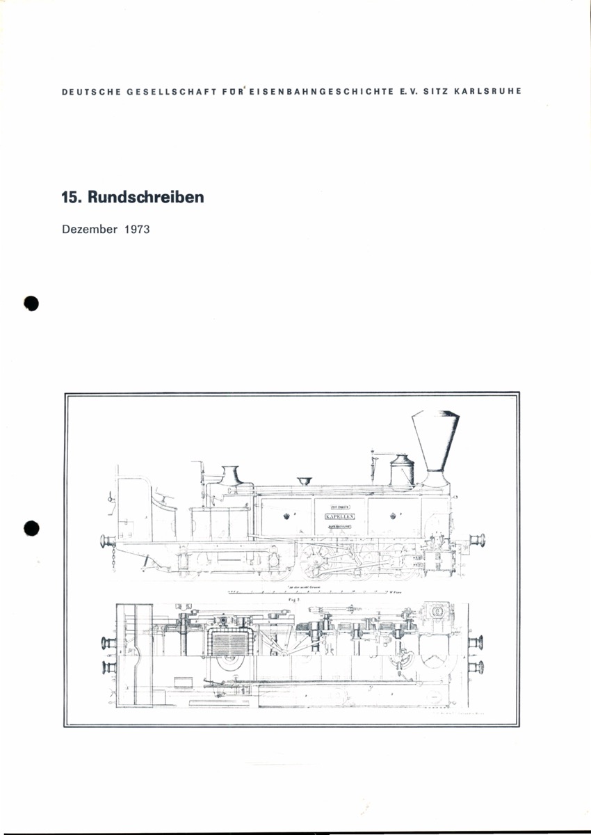 HOTZ, Joachim (Hrg.)  Deutsche Gesellschaft für Eisenbahngeschichte (DGEG) Rundschreiben Nr. 15. 