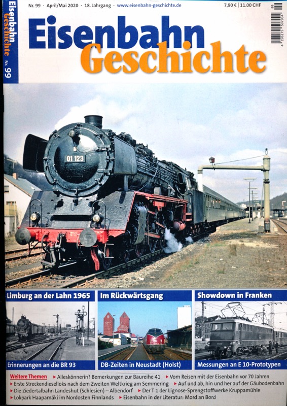   Eisenbahn Geschichte Heft 99 (April/Mai 2020): Limburg an der Lahn 1965: Erinnerungen an die BR 93 / Im Rückwärtsgang: DB-Zeiten in Neustadt (Holst) / Showdown in Franken: Messungen an E 10-Prototypen. 